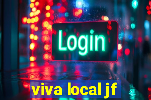 viva local jf